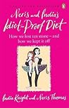 Neris and Indias Idiot Proof Diet: From Pig To Twig