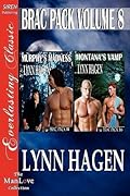 Brac Pack Volume 8: Murphy's Madness & Montana's Vamp