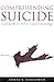 Comprehending Suicide: Land...