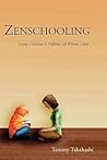Zenschooling: Liv...