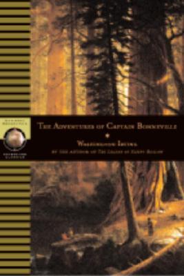 The Adventures of Captain Bonneville, U.S.A, in the Rocky Mountains and the Far West (Paperback)