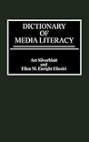 Dictionary of Media Literacy Dictionary of Media Literacy
