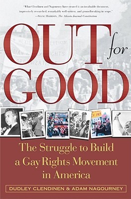 Out for Good: The Struggle to Build a Gay Rights Movement in America (Paperback)