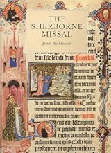The Sherborne Missal by Janet Backhouse | Goodreads