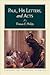 Paul, His Letters, and Acts (Library of Pauline Studies)