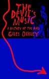 The Devil's Music: A History of the Blues