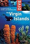 Dive the Virgin Islands: Complete Guide to Diving and Snorkeling
