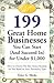 199 Great Home Businesses Y...