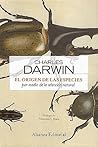 El origen de las especies by Charles Darwin