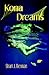 Kona Dreams