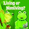 Living or Nonliving?