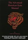 The Advanced Shotokan Kata Manual