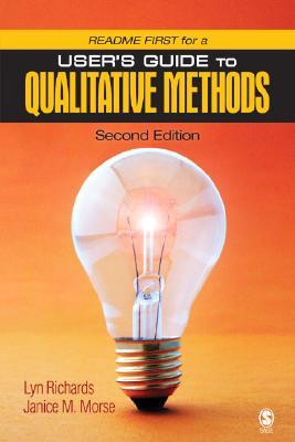 README FIRST for a User's Guide to Qualitative Methods (Paperback)