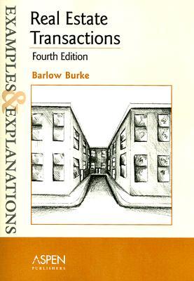 Real Estate Transactions: Examples And Explanations (Paperback)