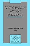 Participatory Action Research (SAGE Focus Editions)