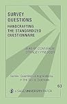 Survey Questions: Handcrafting the Standardized Questionnaire (Quantitative Applications in the Social Sciences)