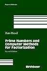 Prime Numbers and Computer Methods for Factorization (Progress in Mathematics) Prime Numbers and Computer Methods for Factorization (Progress in Mathematics)
