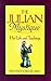 The Julian Mystique: Her Life and Teachings