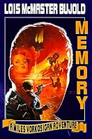 Memory Vorkosigan Saga 10 By Lois Mcmaster Bujold