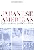 Japanese American Celebration and Conflict: A History of Ethnic Identity and Festival, 1934-1990 (American Crossroads) (Volume 8)