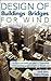 Design of Buildings and Bridges for Wind by Emil Simiu