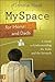 MySpace for Moms and Dads: ...