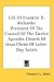 Life of Franklin D. Richards: President of the Council of the Twelve Apostles Church of Jesus Christ of Latter-Day Saints