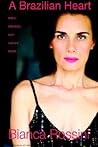 A BRAZILIAN HEART: RUBIES, MURDERED LOVE AND OTHER POEMS
