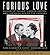 Furious Love: Elizabeth Taylor, Richard Burton, and the Marriage of the Century