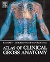 Atlas of Clinical Gross Anatomy