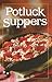 Potluck Suppers