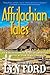 Affrilachian Tales: Folktales from the African-American Appalachian Tradition