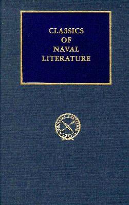 Narvik: Battles in the Fjords (CLASSICS OF NAVAL LITERATURE)