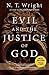Evil and the Justice of God by N.T. Wright