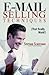 E-Mail Selling Techniques: That Really Work!