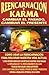 Reencarnacion y Karma: Cambiar el Pasado, Cambiar el Presente (Spanish Edition)