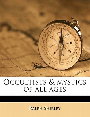 Occultists & mystics of all ages (Paperback)