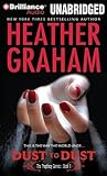 Dust to Dust by Heather Graham Dust to Dust by Heather Graham