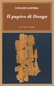 Il papiro di Dongo (Paperback)