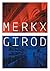 Merkx + Girod: Frame Monographs of Contemporary Interior Architects