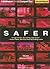 Safer: A Novel of Suspense