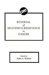 Reversal of Multidrug Resistance in Cancer