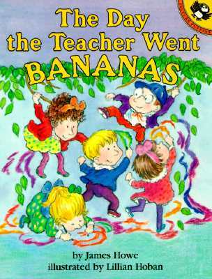 The Day the Teacher Went Bananas (Paperback)