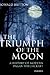 The Triumph of the Moon: A ...