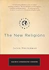 The New Religions: Tarcher Cornerstone Editions