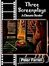 Three Screenplays: A Cineaste Reader