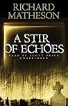 A Stir of Echoes by Richard Matheson