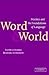 Word and World: Practice and the Foundations of Language