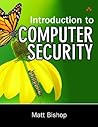 Introduction to Computer Security by Matt Bishop Introduction to Computer Security by Matt Bishop