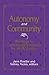 Autonomy and Community: Readings in Contemporary Kantian Social Philosophy (Social Polit Thought (Dis))
